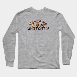 Who Farted funny greyhound Long Sleeve T-Shirt